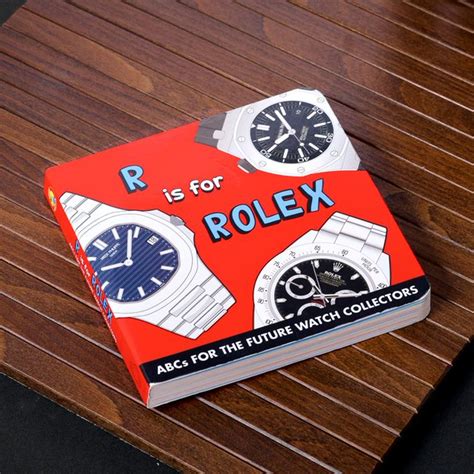 r is for rolex pdf|R Is for Rolex: ABCs for the Future Watch Collectors .